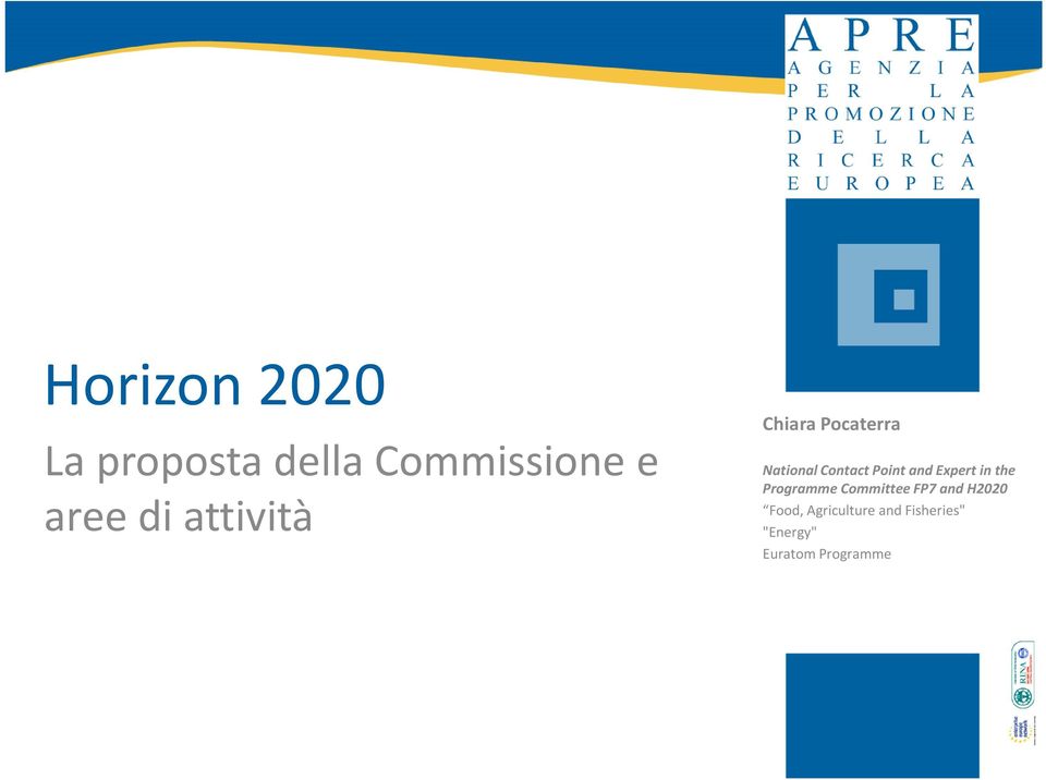 Expert in the Programme Committee FP7 and H2020 Food,