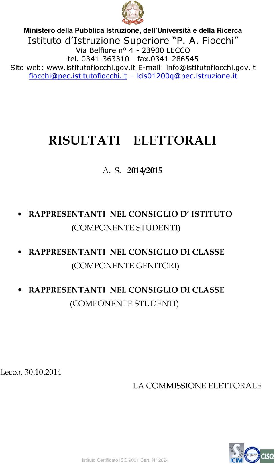 STUDENTI) RAPPRESENTANTI NEL CONSIGLIO DI CLASSE (COMPONENTE