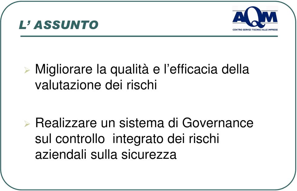 Realizzare un sistema di Governance sul