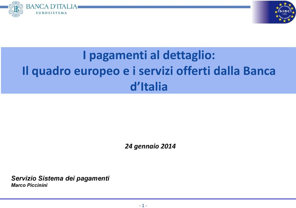 Banca d Italia 24 gennaio 2014