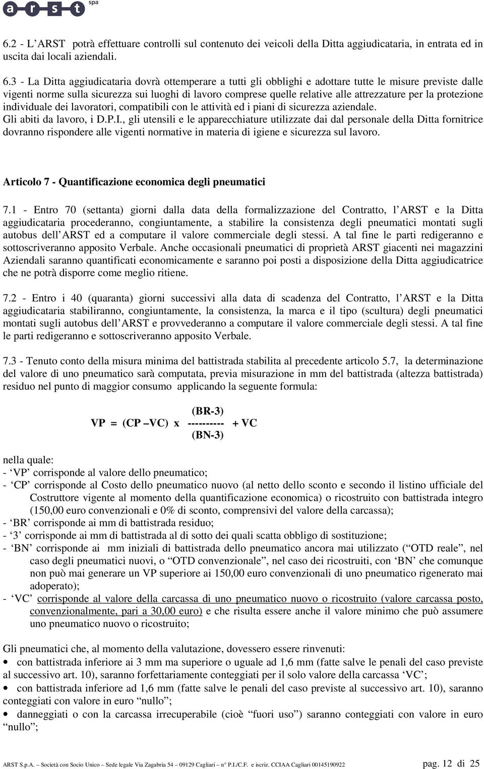 ; - CP C v ( ff C v qf ) b (150,00 v 0%, v v ); - BR b ; - 3 b q bb ; - BN b ( OTD, v, OTD v,, BN h q ò VP 150,00 v ); - VC v v (v, v, 30,00 ) h h v h ò