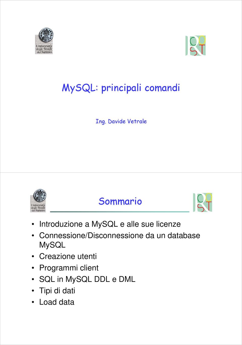 licenze Connessione/Disconnessione da un database MySQL