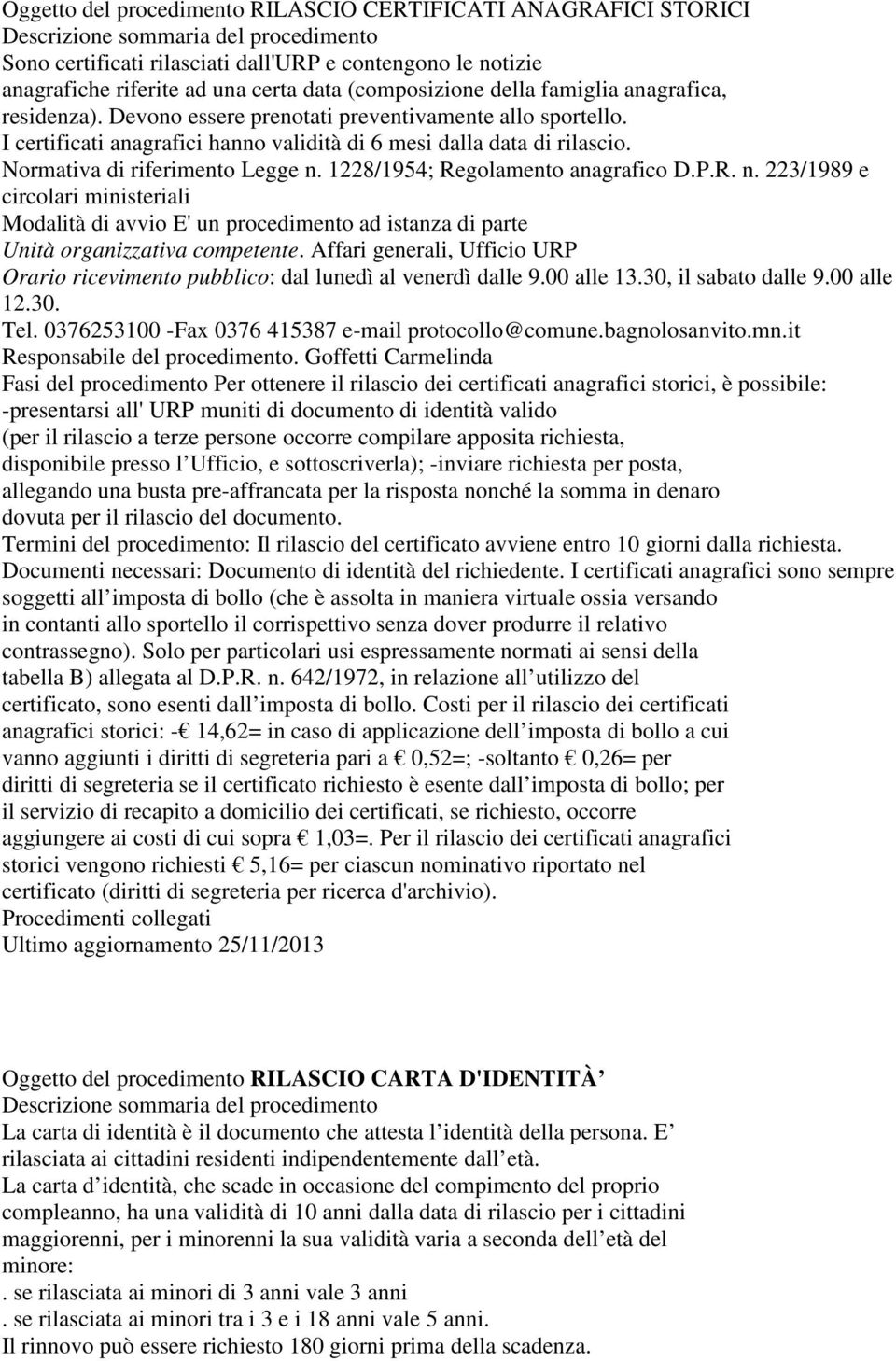 1228/1954; Regolamento anagrafico D.P.R. n.