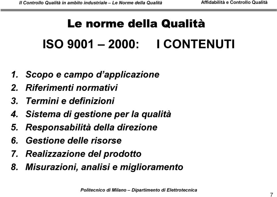 Sistema di gestione per la qualità 5.