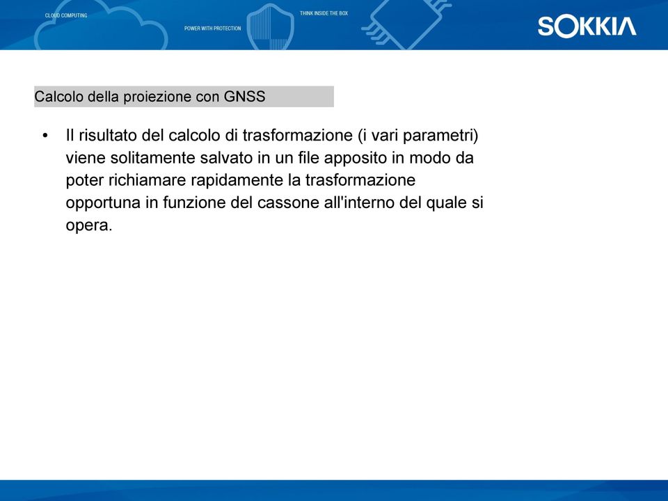 file apposito in modo da poter richiamare rapidamente la