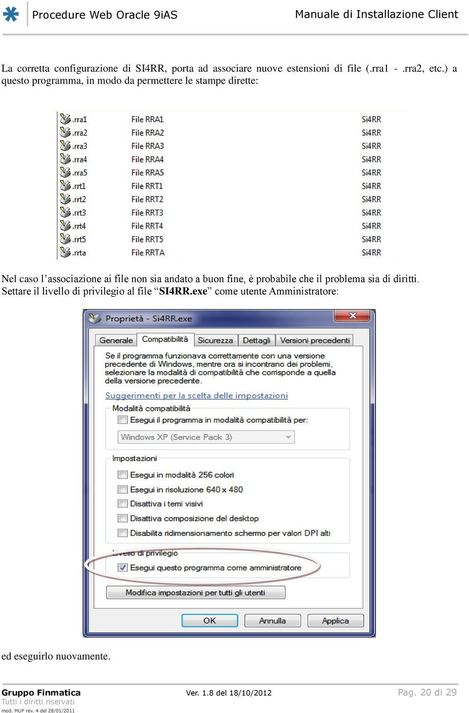 sia andato a buon fine, è probabile che il problema sia di diritti.