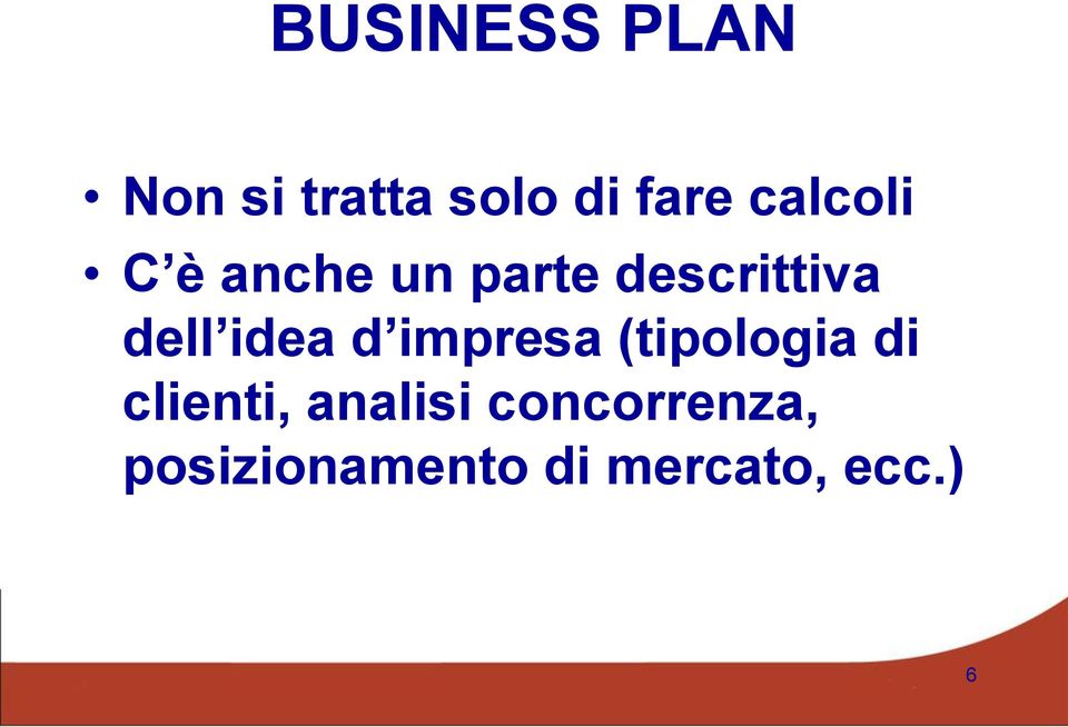 idea d impresa (tipologia di clienti,