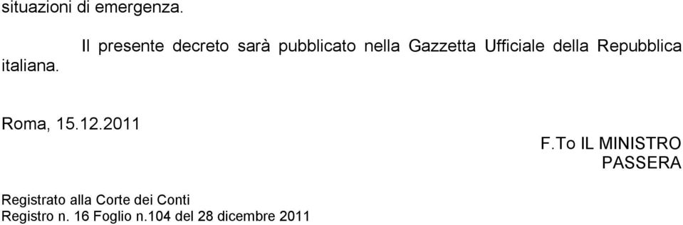 Ufficiale della Repubblica Roma, 15.12.2011 F.