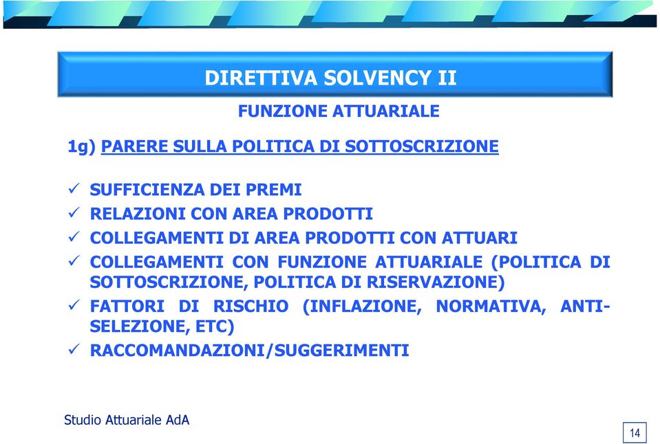 CON (POLITICA DI SOTTOSCRIZIONE, POLITICA DI RISERVAZIONE) FATTORI DI