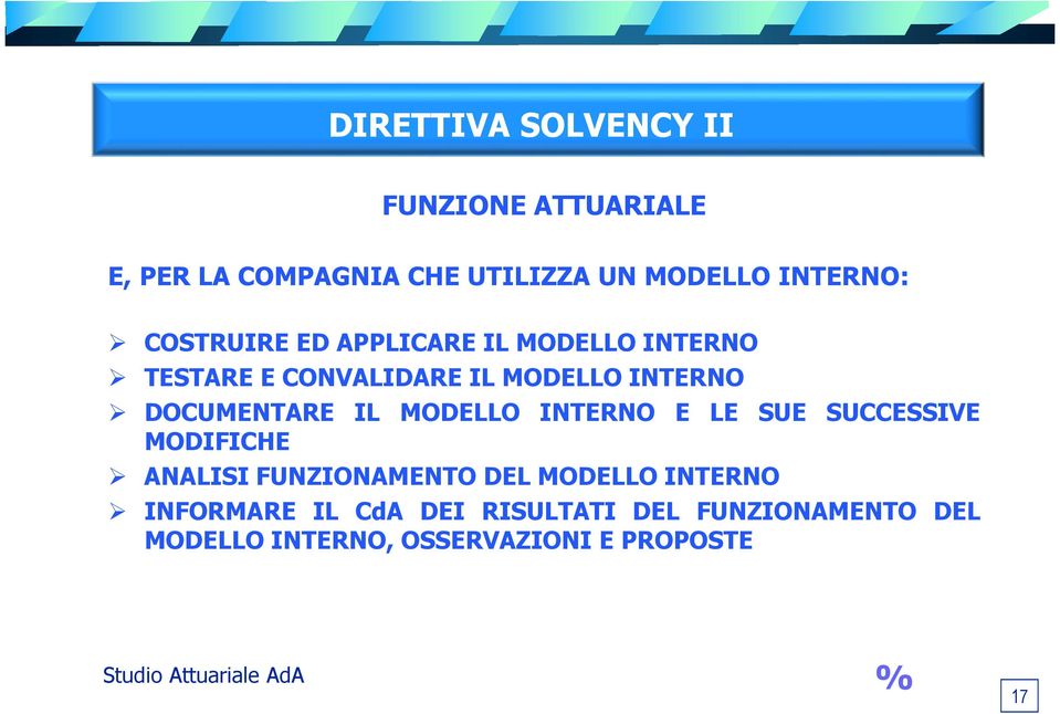 INTERNO E LE SUE SUCCESSIVE MODIFICHE ANALISI FUNZIONAMENTO DEL MODELLO INTERNO