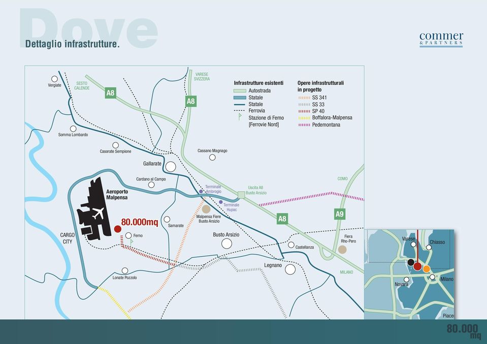 infrastrutturali in progetto SS 341 SS 33 SP 40 Boffalora-Malpensa Pedemontana Somma Lombardo Casorate Sempione Cassano Magnago Gallarate Cardano