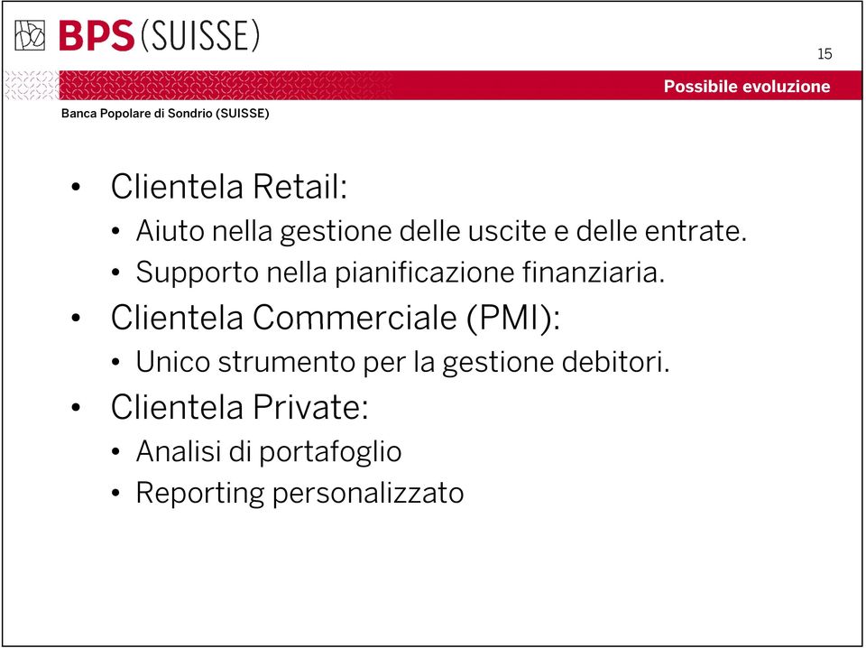 Clientela Commerciale (PMI): Unico strumento per la gestione