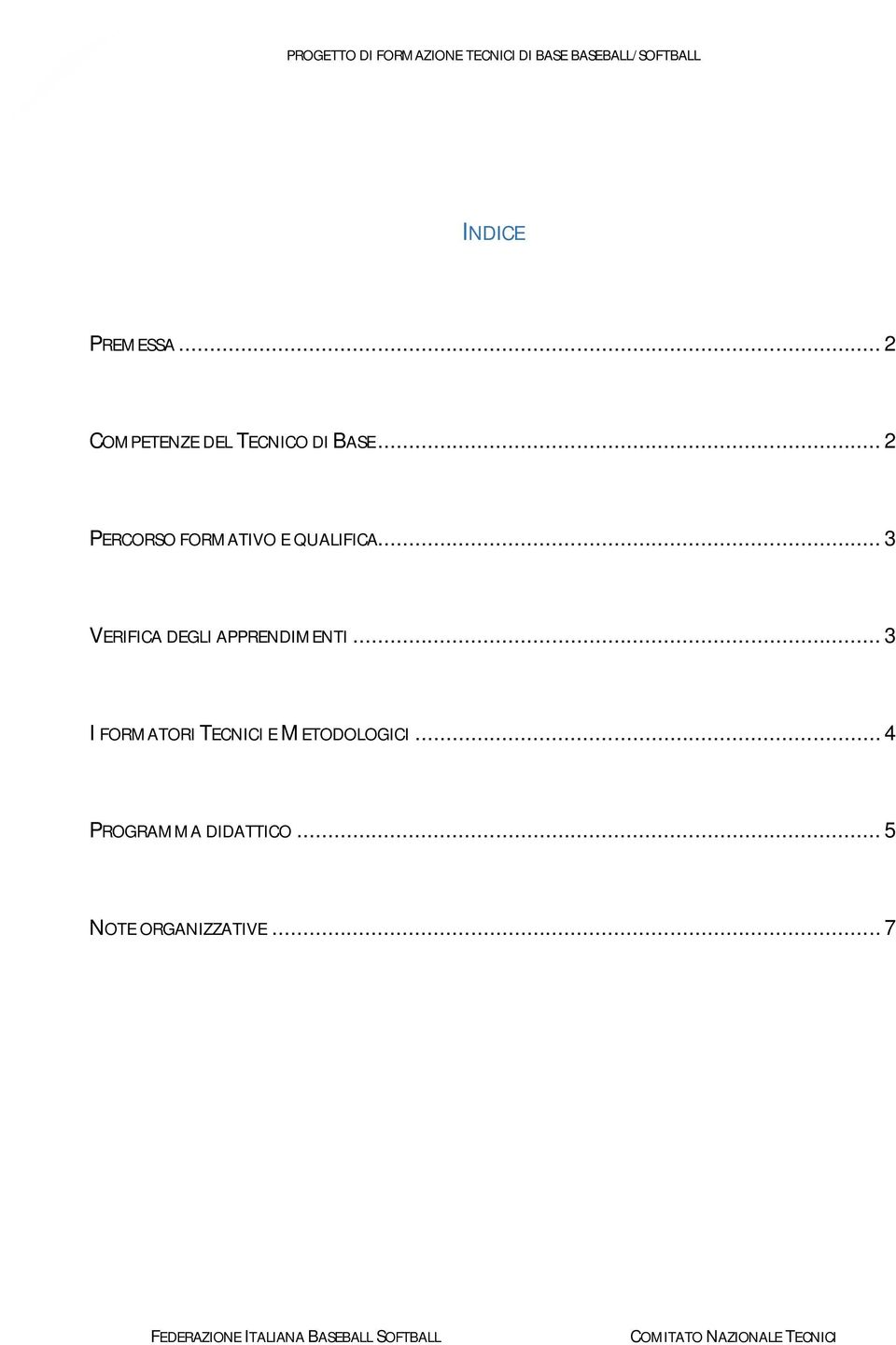 .. 3 VERIFICA DEGLI APPRENDIMENTI.