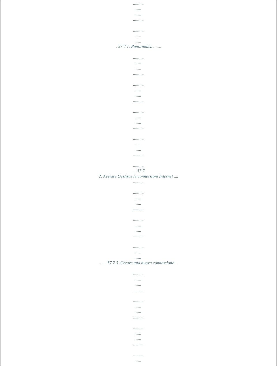 connessioni Internet.... 57 7.