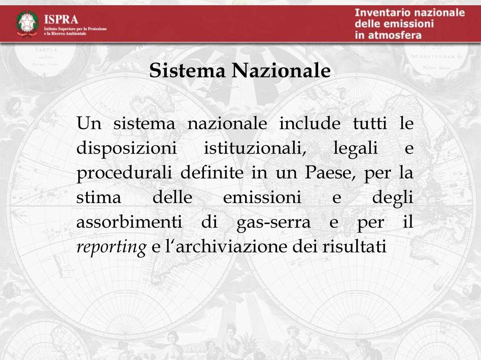 in un Paese, per la stima delle emissioni e degli