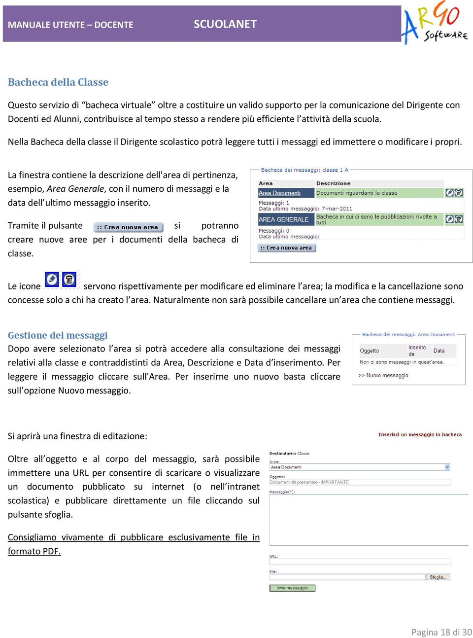 La finestra contiene la descrizione dell'area di pertinenza, esempio, Area Generale, con il numero di messaggi e la data dell ultimo messaggio inserito.