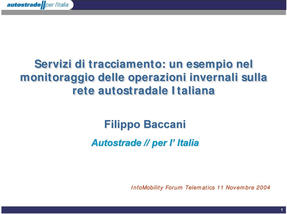 autostradale Italiana Filippo Baccani Autostrade