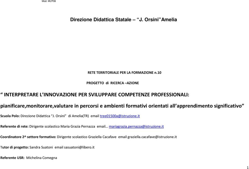 all apprendimento significativo Scuola Polo: Direzione Didattica J. Orsini di Amelia(TR) email tree01500a@istruzione.