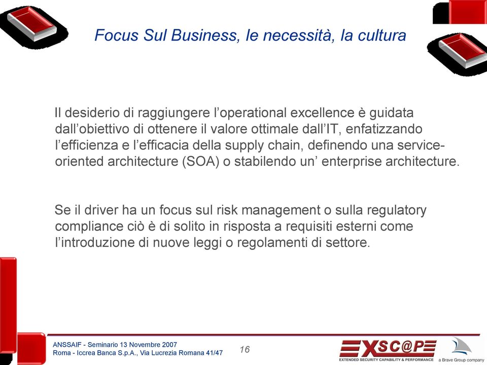 serviceoriented architecture (SOA) o stabilendo un enterprise architecture.