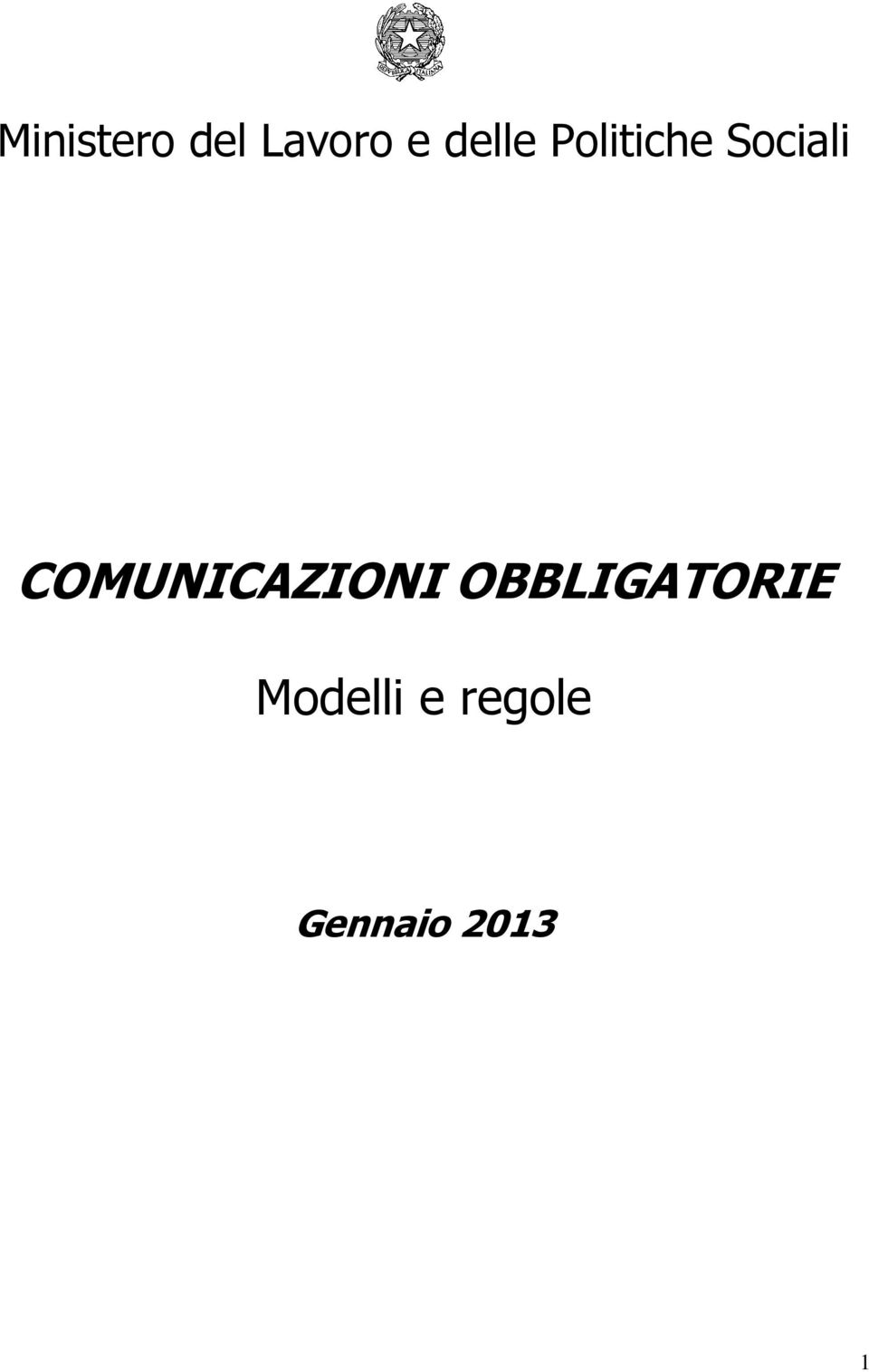 COMUNICAZIONI OBBLIGATORIE