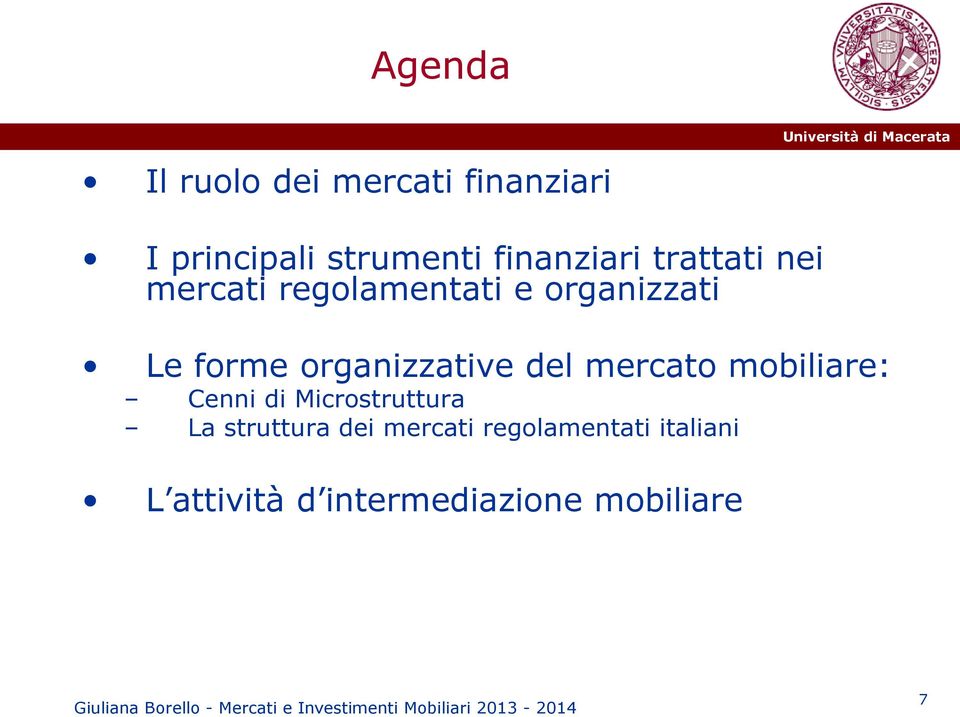 organizzative del mercato mobiliare: Cenni di Microstruttura La