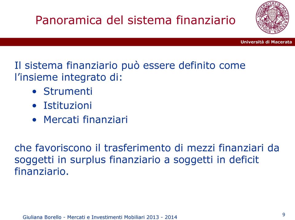 Mercati finanziari che favoriscono il trasferimento di mezzi