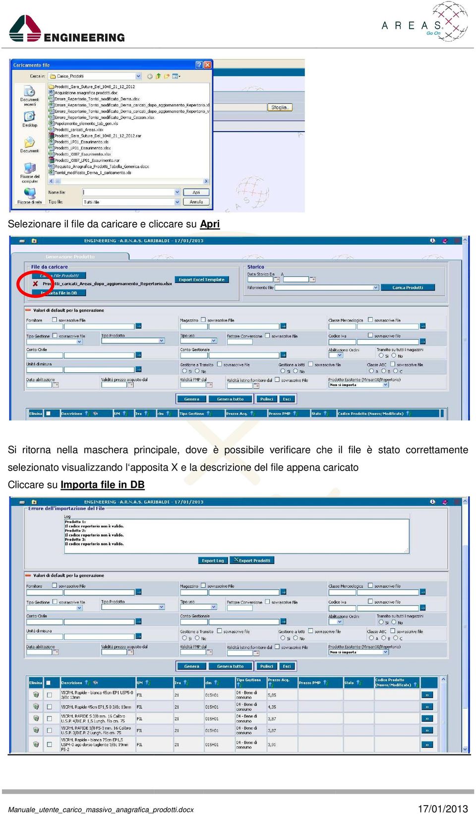 file è stato correttamente selezionato visualizzando l apposita X