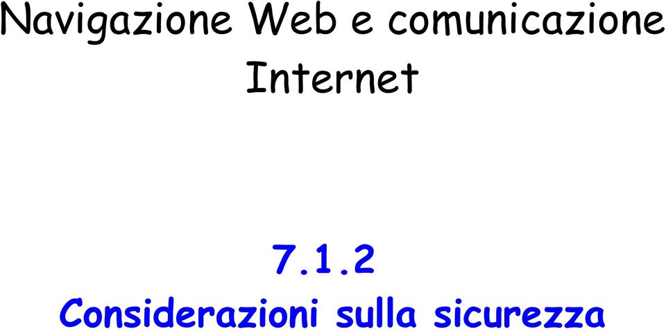 Internet 7.1.