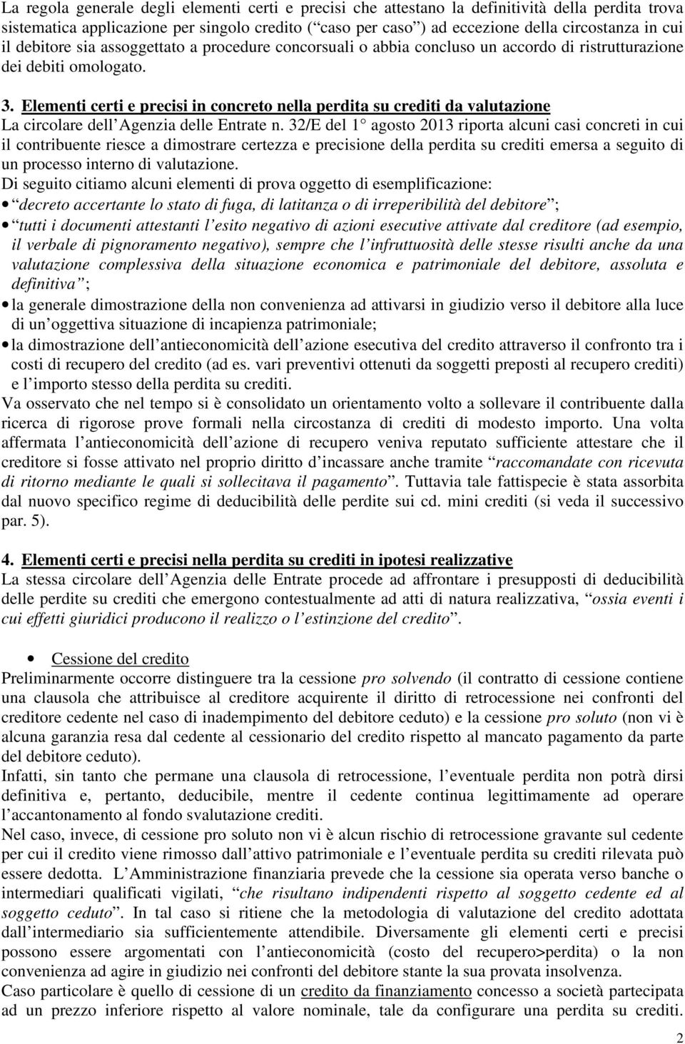 Elementi certi e precisi in concreto nella perdita su crediti da valutazione La circolare dell Agenzia delle Entrate n.