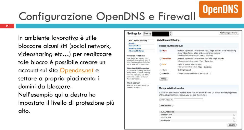 possibile creare un account sul sito Opendns.