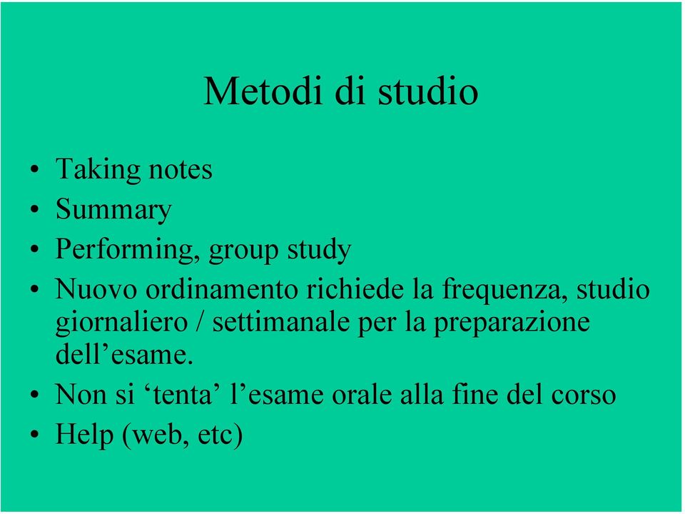 giornaliero / settimanale per la preparazione dell esame.