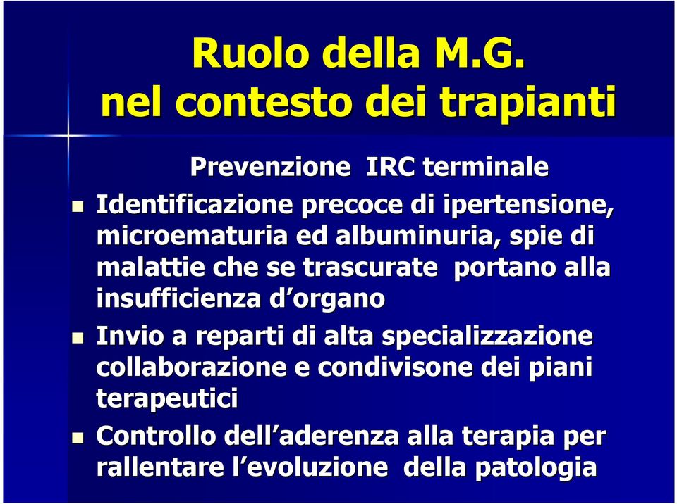 microematuria ed albuminuria, spie di malattie che se trascurate portano alla insufficienza d