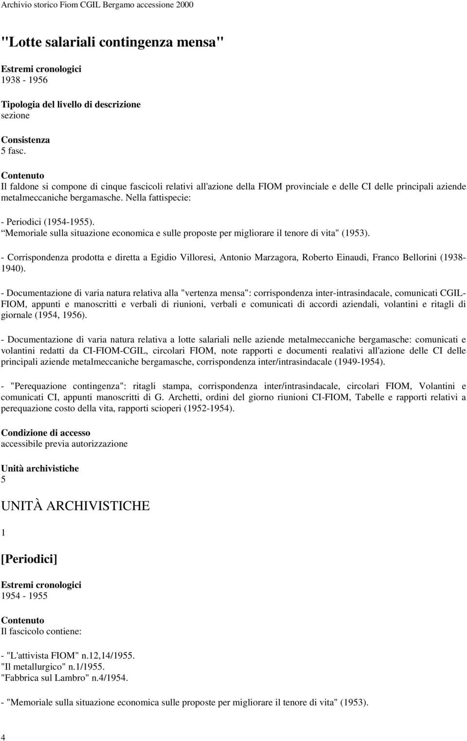 Memoriale sulla situazione economica e sulle proposte per migliorare il tenore di vita" (1953).