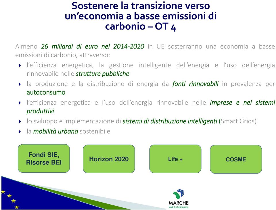 distribuzione di energia da fonti rinnovabili in prevalenza per autoconsumo l efficienza energetica e l uso dell energia rinnovabile nelle imprese e nei sistemi