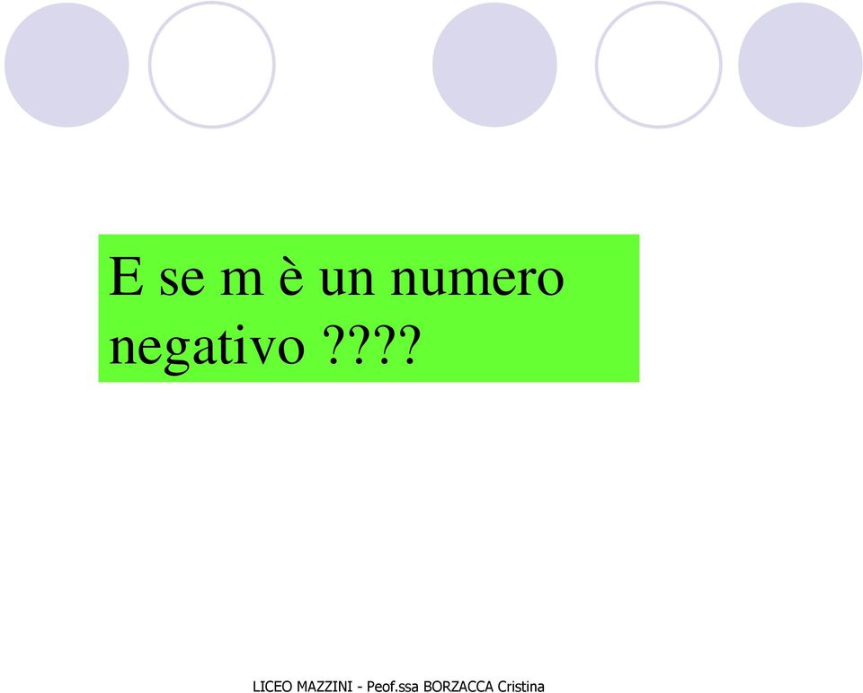 negativo?