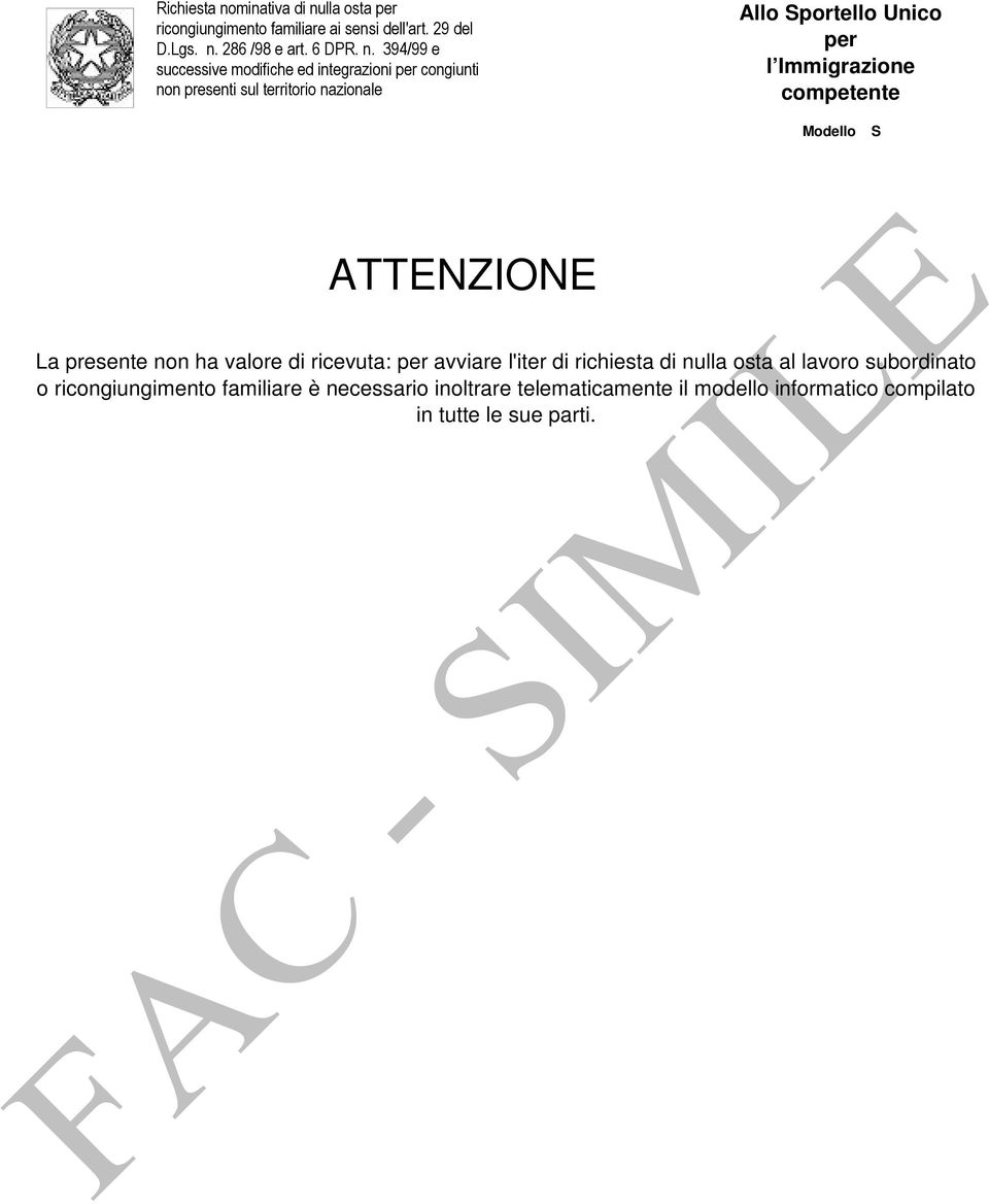 lla osta per ricongiungimento familiare ai sensi dell'art. 29 del D.Lgs. n.