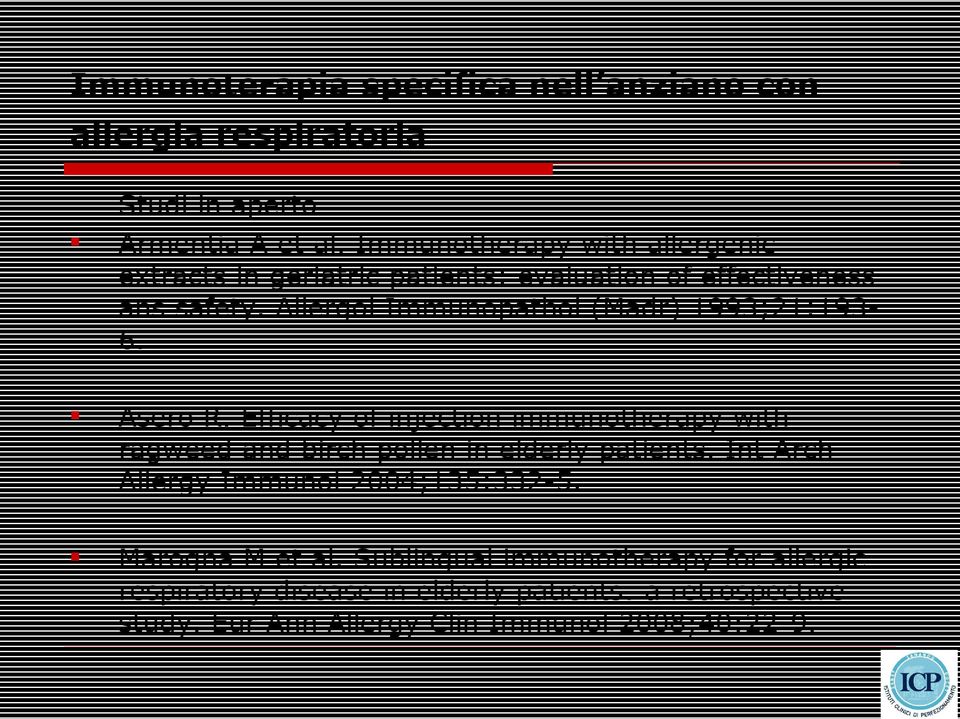 Allergol Immunopathol (Madr) 1993;21:1936. Asero R.