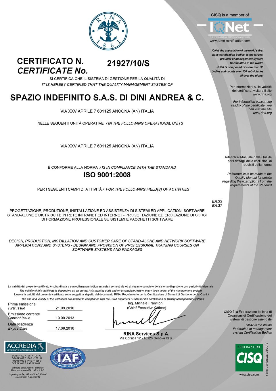 org For information concerning validity of the certificate, you can visit the site www.rina.