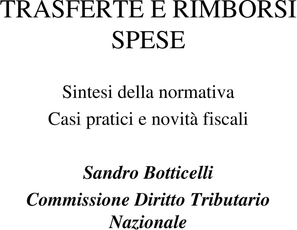 novità fiscali Sandro Botticelli