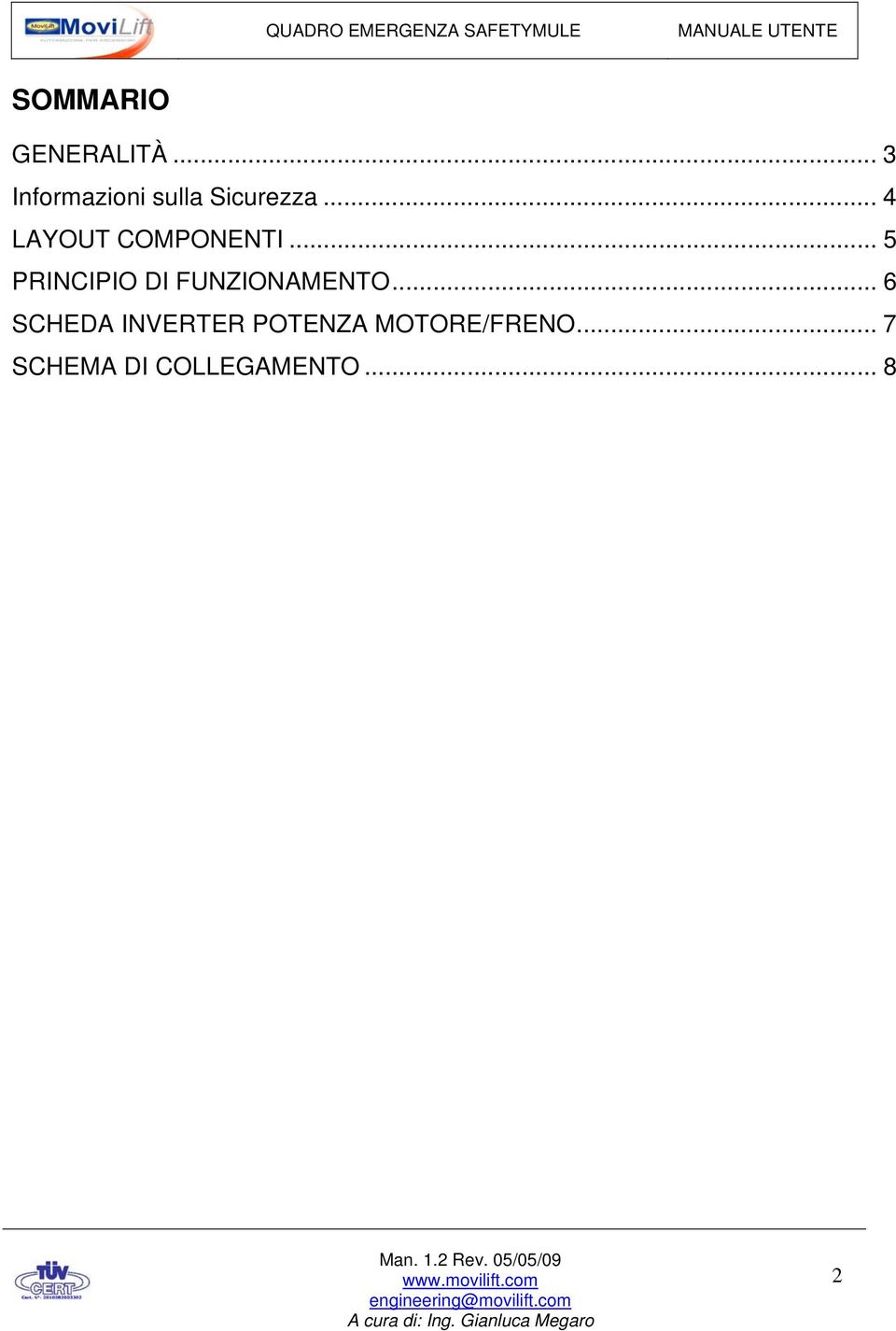 .. 4 LAYOUT COMPONENTI.