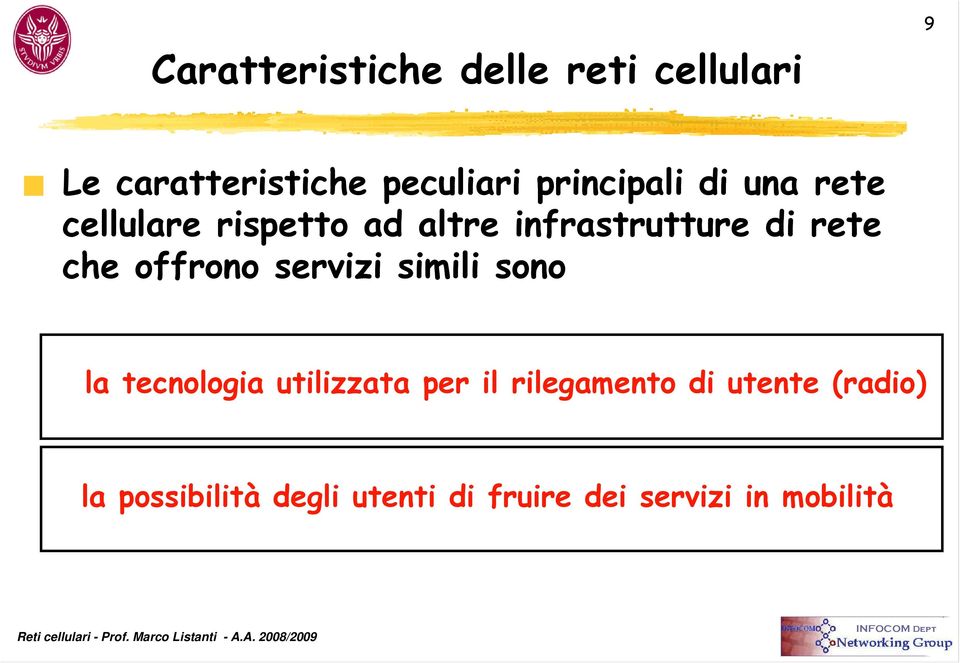 che offrono servizi simili sono la tecnologia utilizzata per il