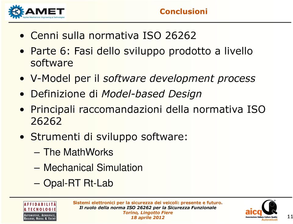 Model-based Design Principali raccomandazioni della normativa ISO 26262 Strumenti