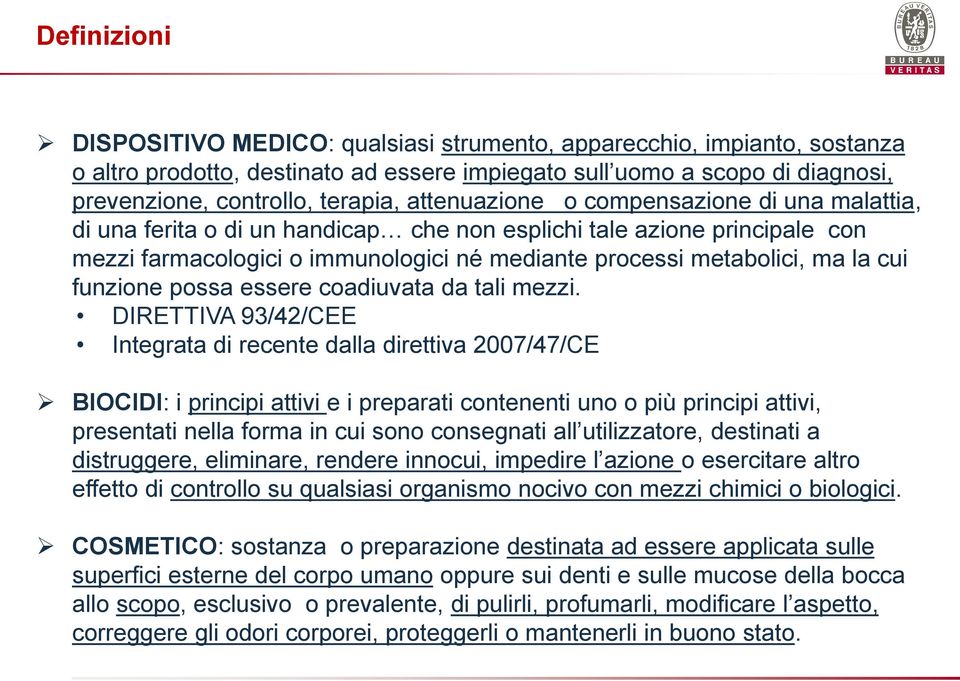 funzione possa essere coadiuvata da tali mezzi.