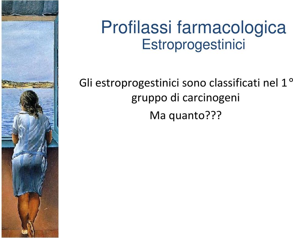 estroprogestinici sono