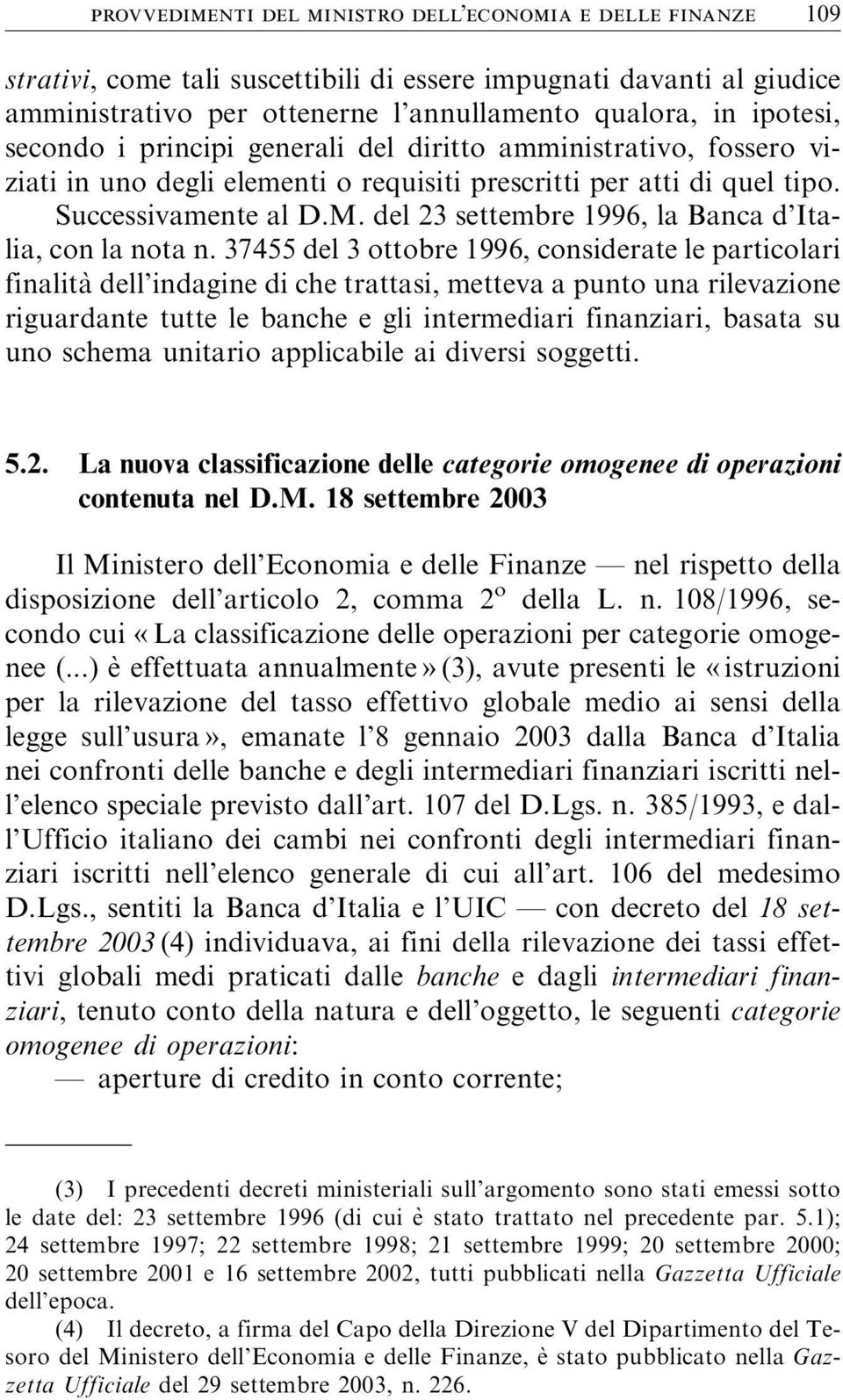 del 23 settembre 1996, la Banca d Italia, con la nota n.