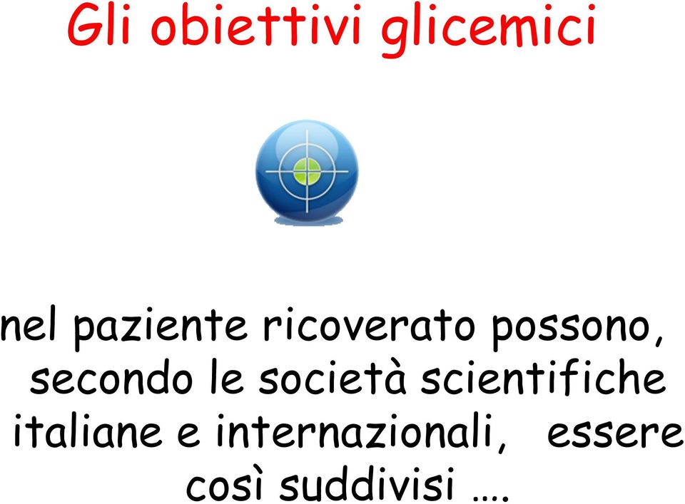 secondo le società scientifiche