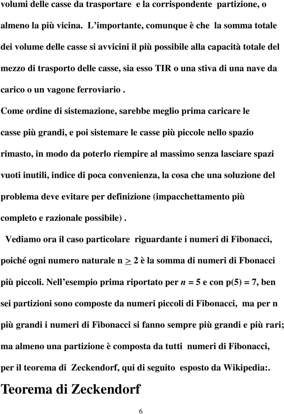 carico o un vagone ferroviario.