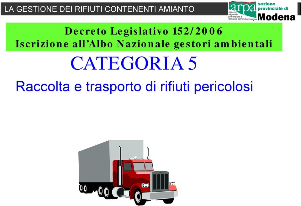 gestori ambientali CATEGORIA 5