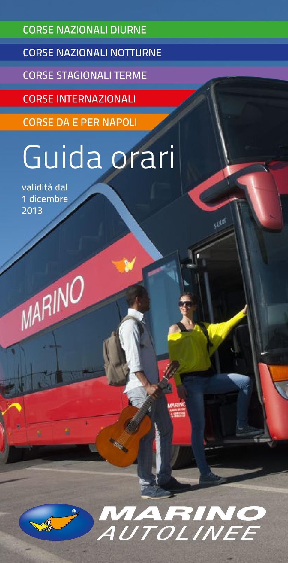 INTERNAZIONALI CORSE DA E PER Guida