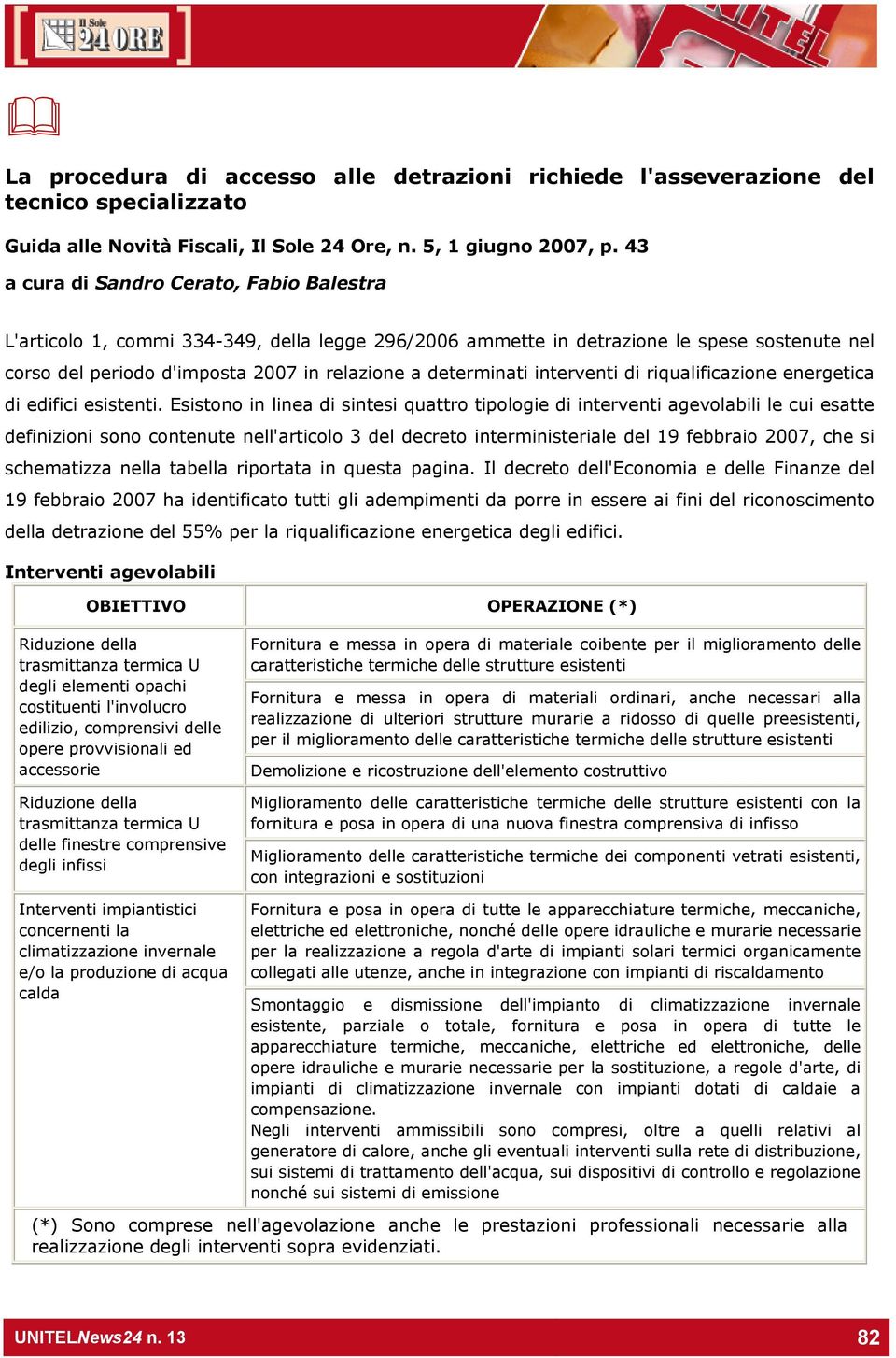 interventi di riqualificazione energetica di edifici esistenti.